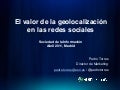 Geolocalización y Redes Sociales - Jornadas Socinfo