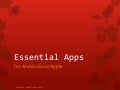 My Essential Apps for Real Estate