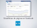 Estadísticas páginas facebook v 01.01