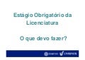 Estágio obrigatório de licenciatura (2012/1)