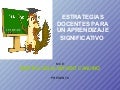 Estrategias Docentes Para Un Aprendizaje Significativo