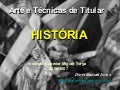 ESTÓRIAS DA HISTÓRIA DOS TÍTULOS