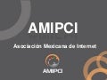 Estudio amipci de redes sociales 2011
