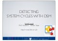 Detecting Cycles with DSM