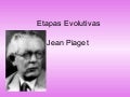 Etapas evolutivas casi (2)