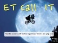 ET call IT