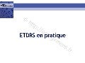 ETDRS en pratique