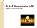 The Ethical Public Relations Practitioner