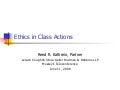 Ethics In Class Actions