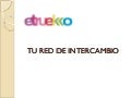 Etruekko. tu red de intercambio