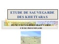 Etude de sauvegarde des khettaras