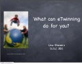 What can eTwinning  do for you? # ililc