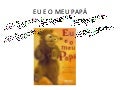 Eu e o_meu_papa