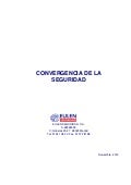 Eulen Seguridad  - Convergencia de la Seguridad  (noviembre 2012)