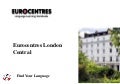 Eurocentres London Central 2011 - Intelligent Partners