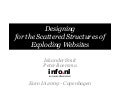 Designing Exploding Websites (Euro IA 2009)