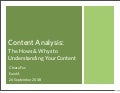 Content Analysis: The Hows and Whys to Understanding Your Content
