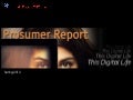 Euro rscg prosumer report this digital life ppt