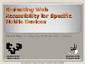 Evaluating Web Accessibility For Specific Mobile Devices