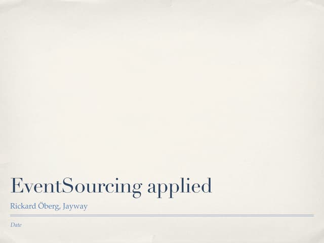 EventSourcing applied