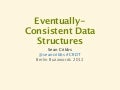 Eventually-Consistent Data Structures