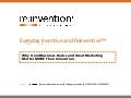 Everyday Inventive and Reinventive: Why Good Business Basics and Great Marketing Matter More Than Innovation