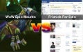 Game industry at change: WOW epic mounts vs. Friends for Sale