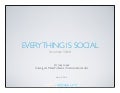 Everything is social