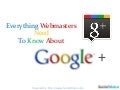 Everything You Need To Know About Google Plus