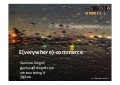 Il futuro dell'ecommerce? Everywhere-Commerce