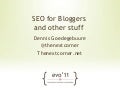 SEO for Bloggers for EVO 2011