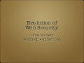 Evolution Of Web Security