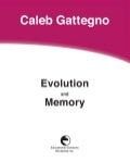 Evolution and Memory by Caleb Gattegno