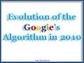 Evolution Of The Googles Algorithm In 2010