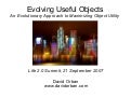 Evolving Useful Objects