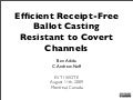 Efficient Receipt-Free Ballot Casting Resistant to Covert Channels