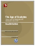 The Age of Exabytes: Tools & Approaches for Managing Big Data