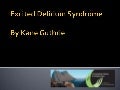 Excited delirium syndrome