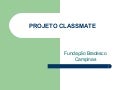 Experiencias Classmate en Brasil