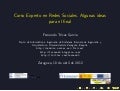 Experto en Redes Sociales. Algunas ideas para el final.