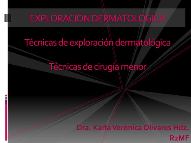 Exploracion dermatologica