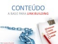 ExpOn 2011 - Cassiano Travareli - A Base para Link Building