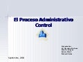 CONTROL en el Proceso Administrativo