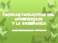 Expo teorias implicitas del aprendizaje y la enseñanza