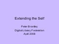Extending the Digital Self