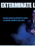 Exterminate Lube Problems