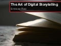 The Art of Digital Story Telling