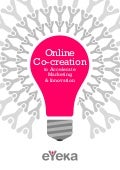 Online Co-Creation to Accelerate Marketing & Innovation