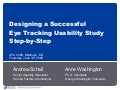 Designing a Successful Eye-Tracking Study UPA 2008