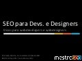 IBM TechDay - SEO para Desenvolvedores Web e Web desginers
